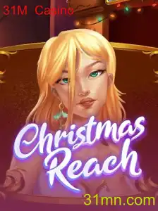 ChristmasReach: Descubra o Fascinante Jogo de Casino 31M