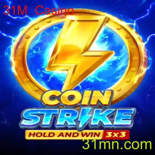 Coinstrike: Mergulhando no Universo do 31M Casino
