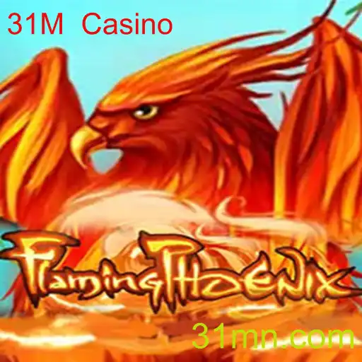 Descubra o Emocionante Mundo de FlamingPhoenix no 31M Casino