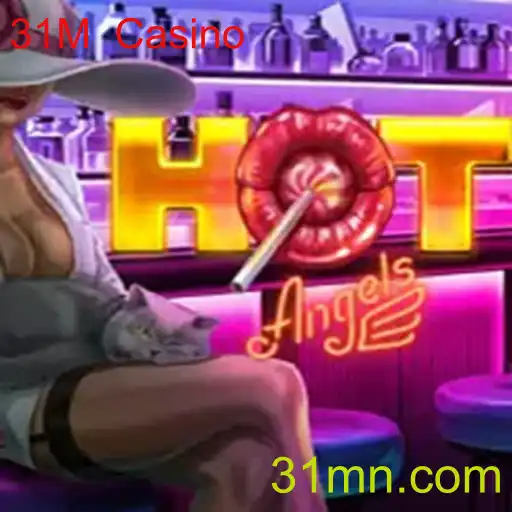 Descubra o Novo Sensacional Jogo HotAngels no 31M Casino