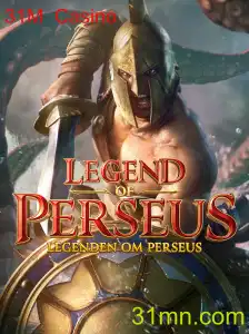LegendofPerseus - Aventura Épica e Emoção no 31M Casino